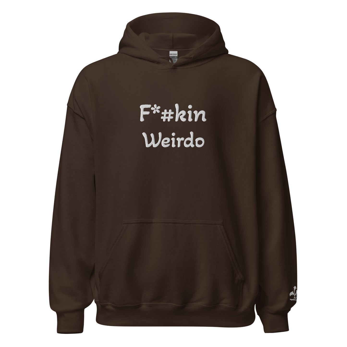 F*#kin Weirdo Unisex Hoodie