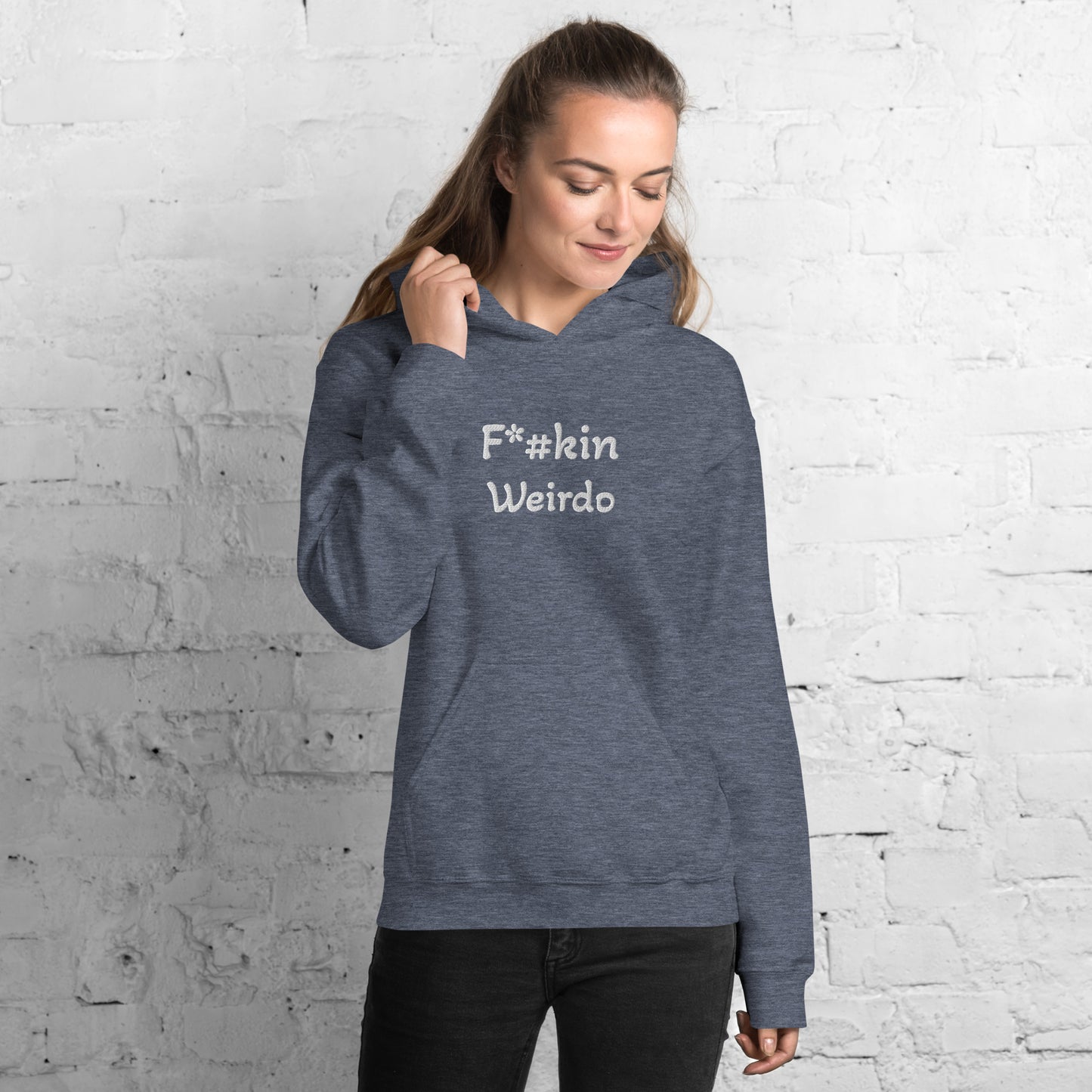 F*#kin Weirdo Unisex Hoodie