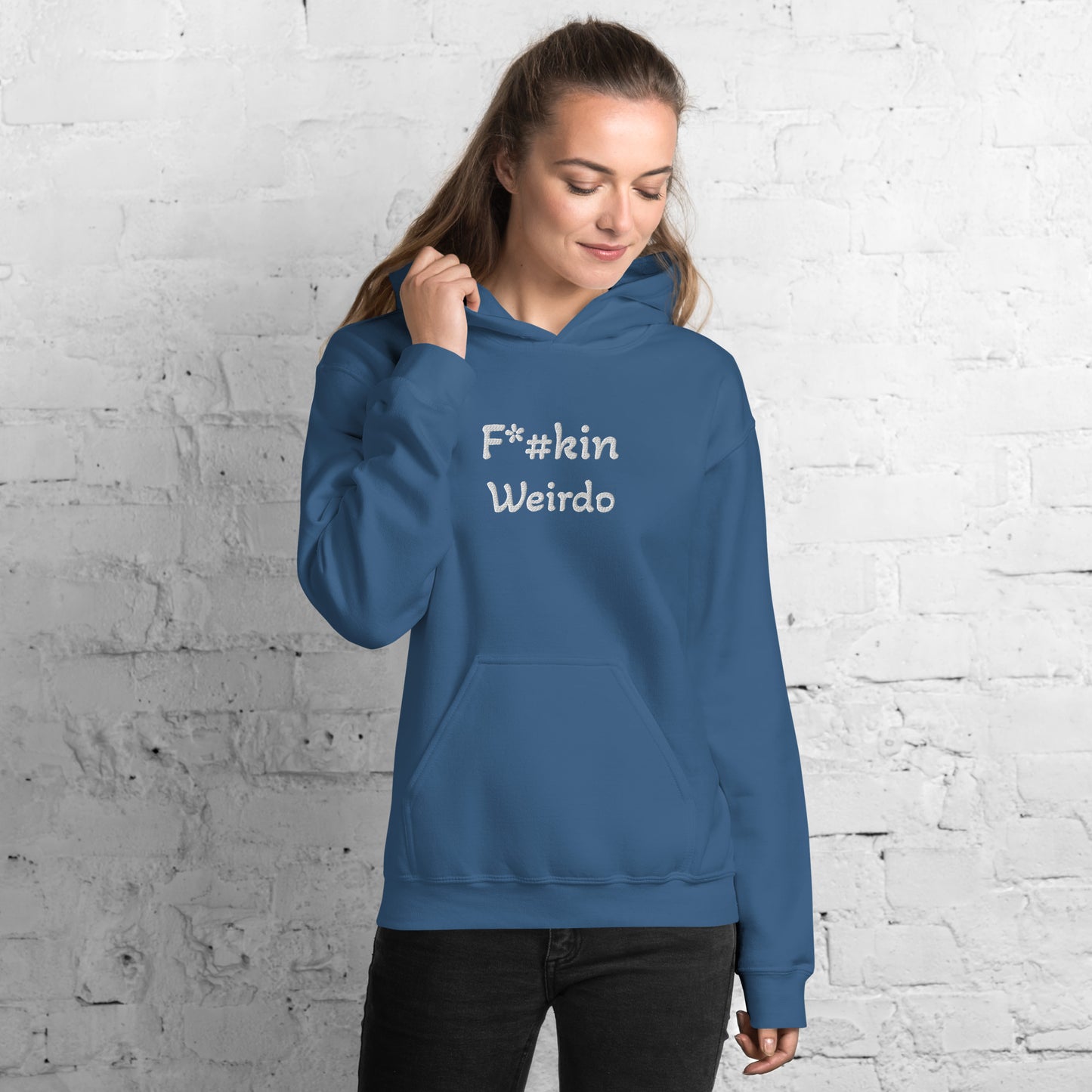 F*#kin Weirdo Unisex Hoodie