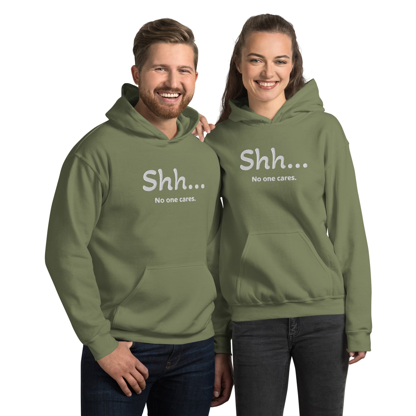 Sh... No one cares Unisex Hooodie