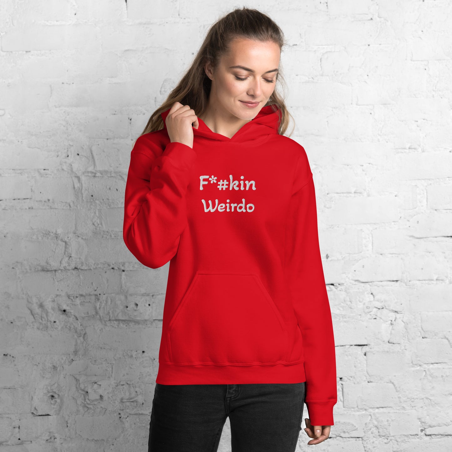 F*#kin Weirdo Unisex Hoodie